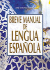 BREVE MANUAL DE LENGUA ESPAÑOLA