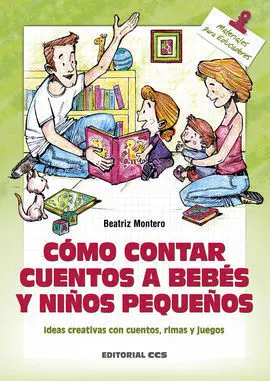 Cómo Contar Cuentos a Bebés y Niños Pequeños