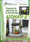 PROYECTO DE EDUCACION EN LA INTERIORIDAD: ASOMATE