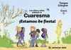 LOS NIÑOS Y NIÑAS CELEBRAN LA CUARESMA 2016. CICLO C