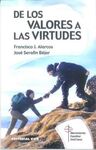 DE LOS VALORES A LOS VIRTUDES