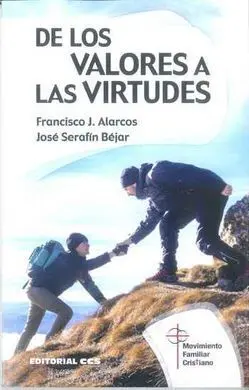 De los Valores a los Virtudes