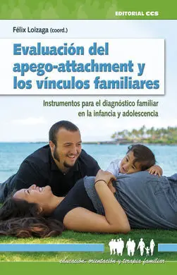 Evaluación del Apego-Attachment y los Vínculos Familiares