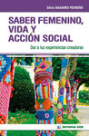 SABER FEMENINO, VIDA Y ACCIÓN SOCIAL