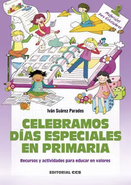 Celebramos Dias Especiales en Primaria