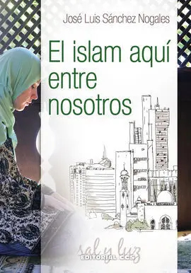El Islam Aquí entre Nosotros