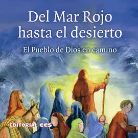 Del Mar Rojo Hasta el Desierto