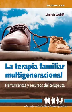 La Terapia Familiar Multigeneracional