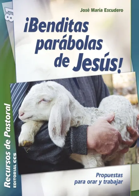 ¡Benditas Parábolas de Jesús!