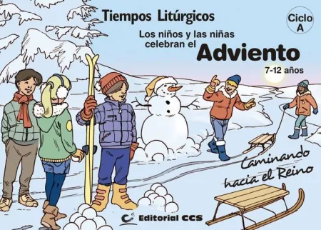 Los Niños y las Niñas Celebran el Adviento 2019. Ciclo a