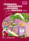 ITINERARIO CATEQUÉTICO DEL ADVIENTO Y DE LA NAVIDAD