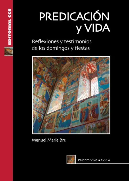 Predicación y Vida. Ciclo a