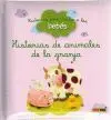 Historias para Contar a los Bebés. Historias de Animales de la Granja