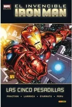 Invencible Iron Man: las Cinco Pesadillas