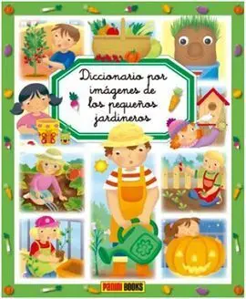 Diccionario por Imágenes de los Pequeños Jardineros