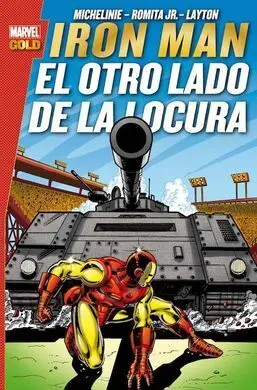 Iron Man: el Otro Lado de la Locura