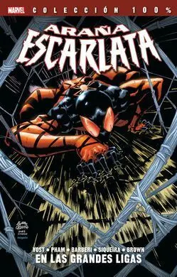 Araña Escarlata. 2: en las Grandes Ligas