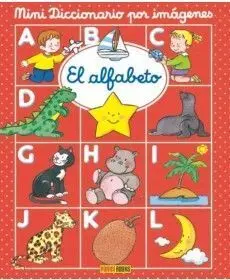 Mini Diccionario por Imágenes. El Alfabeto