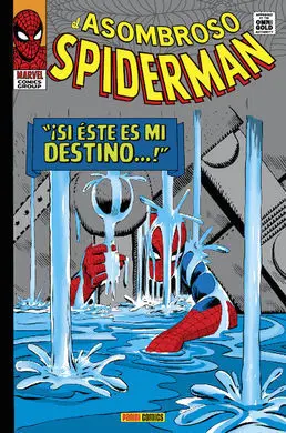Asombroso Spiderman: ¡Si este Es mi Destino... !