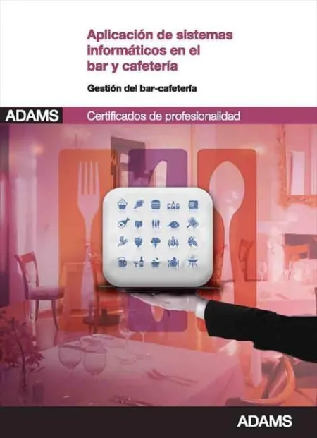 Aplicación de Sistemas Informáticos en el Bar y Cafetería