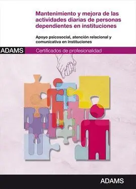 Mantenimiento y Mejora de las Acividades Diarias de Personas Dependientes en Ins