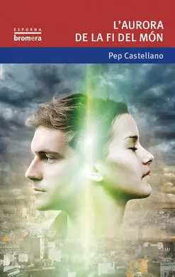 L'aurora de la Fi del Món