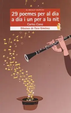 29 Poemes Per Al Dia a Dia I un Per a la Nit