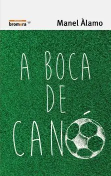 A Boca de Canó