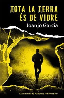 Tota la Terra És de Vidre