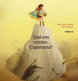 Què Em Contes, Caputxeta?