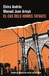 EL CAS DELS HOMES TATUATS