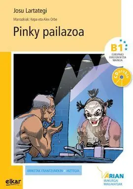 Pinky Pailazoa + Cdarian B1. Irakurgaiak 15.
