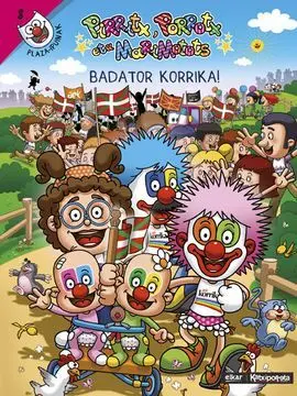 Badator Korrika! - Pirritx, Porrotx Eta Marimotots