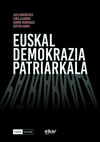 EUSKAL DEMOKRAZIA PATRIARKALA