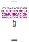 EL FUTURO DE LA COMUNICACIÓN