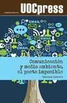 Comunicación y Medio Ambiente , el Pacto Imposible