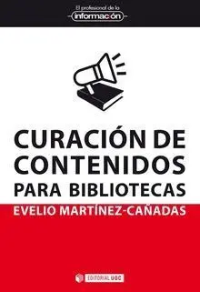Curación de Contenidos para Bibliotecas