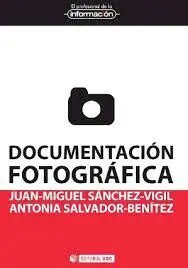 Documentación Fotográfica