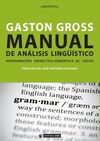 MANUAL DE ANÁLISIS LINGÜÍSTICO. APROXIMACIÓN SINTÁCTICO-SEMÁNTICA AL LÉXICO
