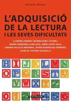 L' Adquisició de la Lectura I les Seves Dificultats