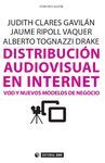 DISTRIBUCIÓN AUDIOVISUAL EN INTERNET