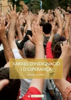 Xarxes D'indignació I D'esperança