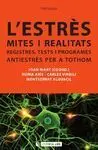 L'estrès: Mites I Realitats