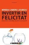 Invertir en Felicitat