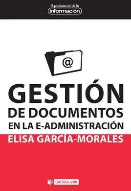 Gestión de Documentos en la E-Administración