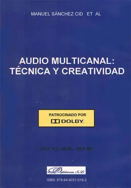 Audio Multicanal. Técnica y Creatividad