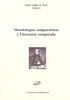 METODOLOGÍAS COMPARATISTAS Y LITERATURA COMPARADA