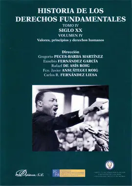 Historia de los Derechos Fundamentales. Tomo Iv. Vol. Iv