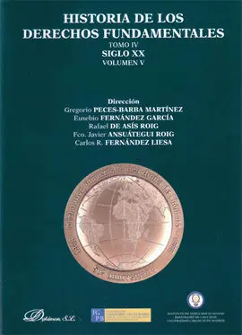 Historia de los Derechos Fundamentales. Tomo Iv. Vol. V. Libro Ii