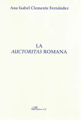 La Auctoritas Romana